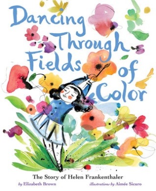 Elizabeth Brown Dancing Through Fields of Color Book Birthday March 2019